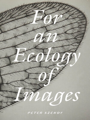 cover image of For an Ecology of Images